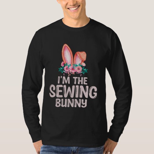 I m the Sewing Bunny Matching Family Easter Party Tシャツ (正面)