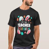 I m The Teacher Bunny Face Cute Easter Day Rabbit Tシャツ (正面)