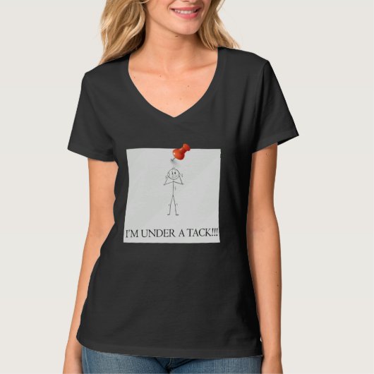 I m Under A Tack Attack  Stick Person Figure Tシャツ (正面)