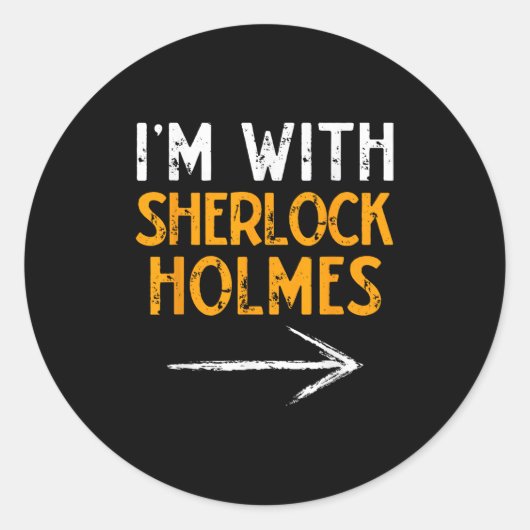 I’m With Sherlock Holmes Halloween Matching Couple ラウンドシール (正面)