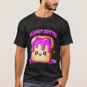 I’m With The Peanut Butter Funny Matching Couple C Tシャツ (正面)