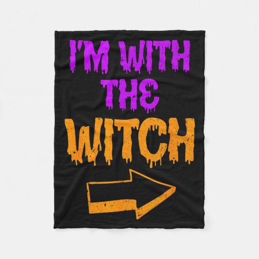 I’m With The Witch Funny Halloween Matching Couple フリースブランケット (正面)