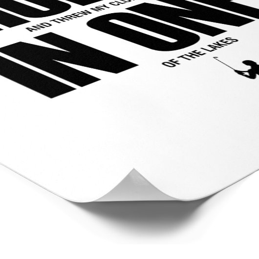 I Made A Hole In One Funny Golf Shirt Golf Gift  ポスター (角)