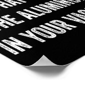 I Made My Tin Foil Hat From Aluminum In Your Vacci ポスター (角)