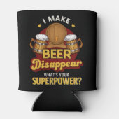 I Make Beer Disappear what's your superpower 缶クーラー (裏面)