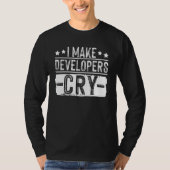 I Make Developers Cry QA Quality Assurance IT Test Tシャツ (正面)