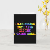 I Manifested, But I-also Did The Fcking Work Funny カード (黄色い花)