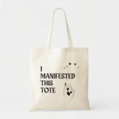I Manifested This Tote トートバッグ (正面)