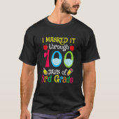 I Masked It Through 100 Days 3rd Grade Happy 100th Tシャツ (正面)