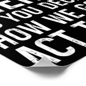 I Match Energy So You Decide How We Gon Act Today ポスター (角)