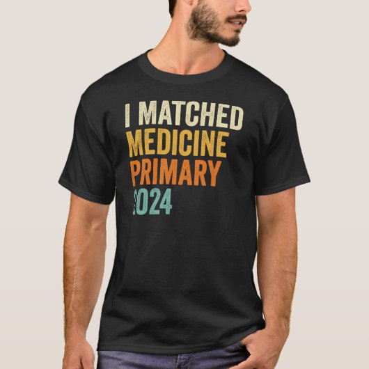 I Matched Medicine Primary 2024レジデンシー Tシャツ (正面)