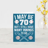 I May Be 70 Baseball Player 70th Birthday Party  カード (黄色い花)