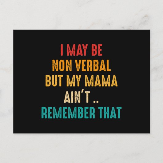 I May Be Non Verbal Nonverbal Autism Awareness T-S ポストカード (正面)