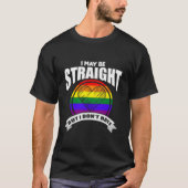 I May Be Straight But I Don'T E Lbgt Rainbow Tシャツ (正面)