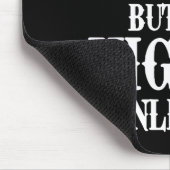 I Might Be Wrong But It's Highly Unlikely Sarcasti マウスパッド (コーナー)