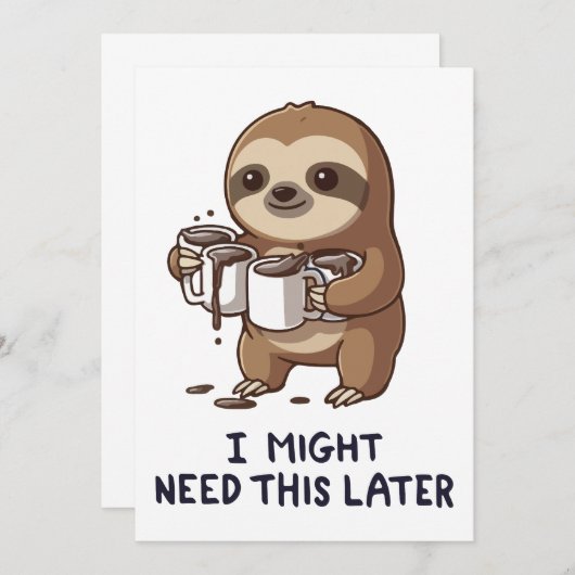 I Might Need Coffee Later - Lazy Sloth Humor 招待状 (正面/裏面)