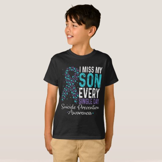 I Miss My Son Every Single Day Suicide Prevention  Tシャツ (正面フル)