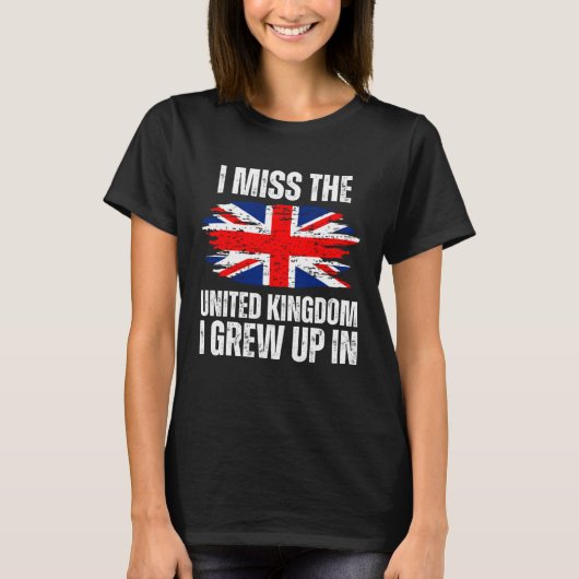 I Miss The United Kingdom I Grew Up In England Fla Tシャツ (正面)