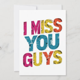 I miss you guys サンキューカード