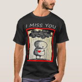 I Miss You Valentine’s Day  Tシャツ (正面)