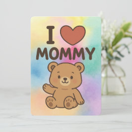 I Mommy – 愛❤️らしい熊の子供グリーティングカード シーズンカード
