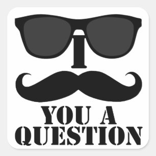 i mustache you a questionおもしろいブラックサングラス スクエアシール