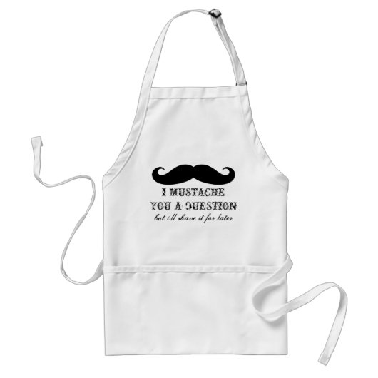 I mustache you a questionのエプロン スタンダードエプロン (正面)