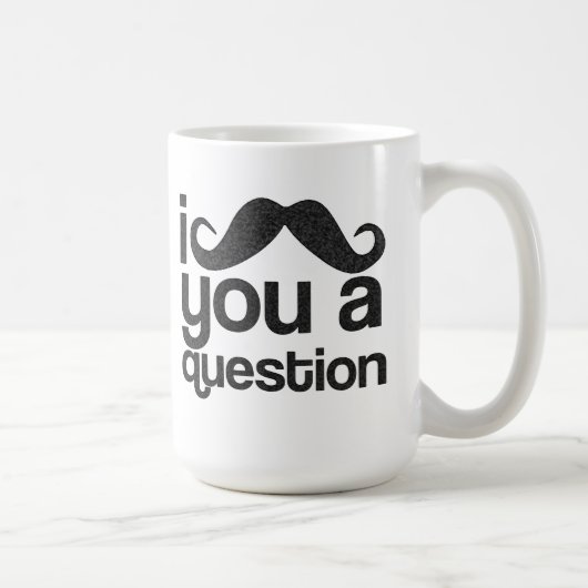 I mustache you a questionのコーヒー・マグ コーヒーマグカップ (右)