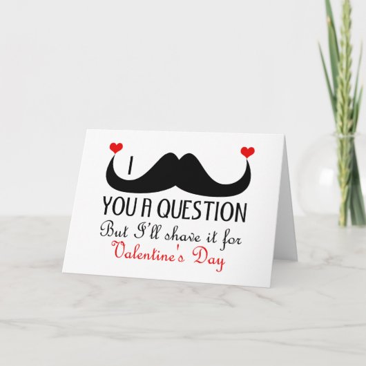 I mustache you a questionのバレンタインデー シーズンカード (正面)