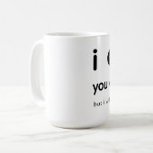 I mustache you a questionのマグ コーヒーマグカップ (正面左)