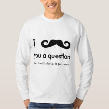 I mustache you a questionの長袖