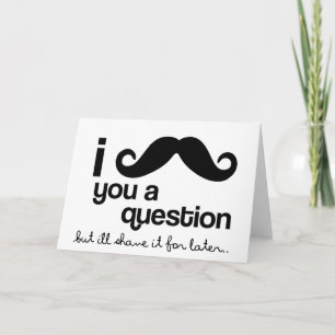 i mustache you a questionカード カード