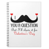 I mustache you a questionバレンタインデー ノートブック (正面)