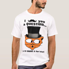 I mustache you a question口ひげユーモアかわいい猫 tシャツ