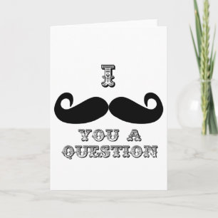 I mustache you a question カード