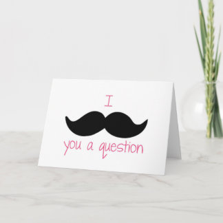 I mustache you a question? カード