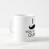 I mustache you a question コーヒーマグカップ (正面左)