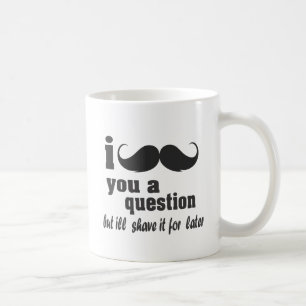 i mustache you a question コーヒーマグカップ