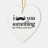 i mustache you a question セラミックオーナメント (左)