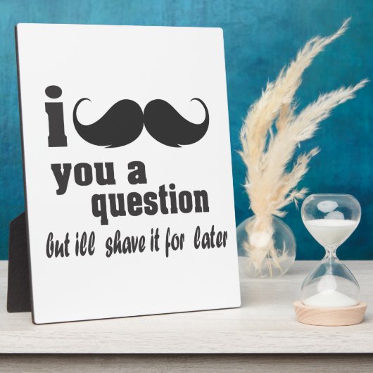 I mustache you a question フォトプラーク (側面)