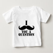 I mustache you a question ベビーTシャツ (正面)