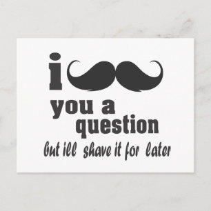 i mustache you a question ポストカード