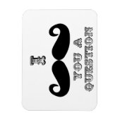 i mustache you a question マグネット (縦)