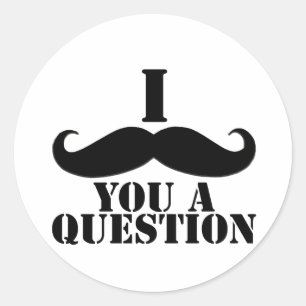 I mustache you a question ラウンドシール