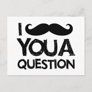 I mustache you a question(動揺してデザイン) ポストカード