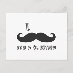 I mustache you a question、私は口ひげ店が大好き ポストカード