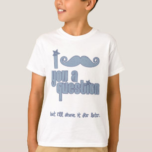 I mustache you a question (青い) tシャツ