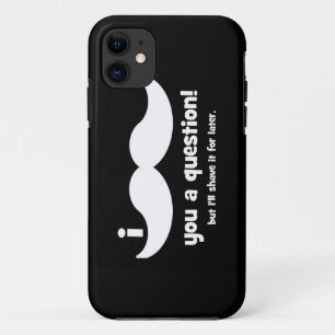 I mustache you a question iPhone 11 ケース