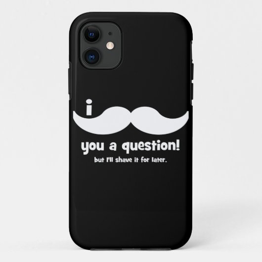 I mustache you a question Case-Mate iPhoneケース (裏面)