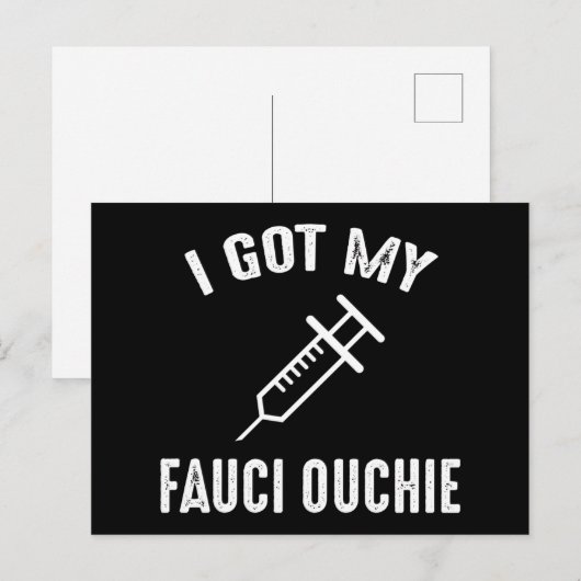 I My Fauci 得 Ouchie Pro-Vaccine ポストカード (正面/裏面)